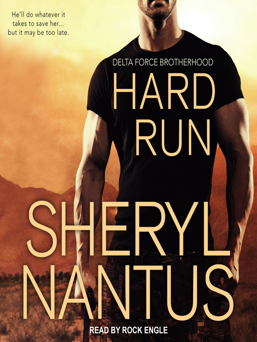 Title details for Hard Run by Sheryl Nantus - Wait list